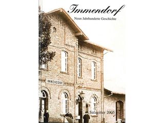 Immendorf: Neun Jahrhunderte Geschichte
