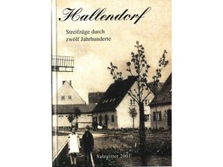 Hallendorf: Streifzüge durch zwölf Jahrhunderte